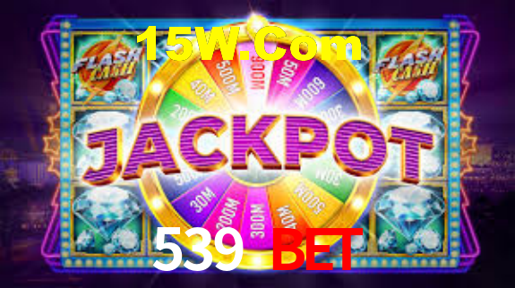 539 Bet