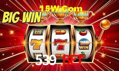 Slot Games 539 Bet